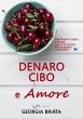 Denaro, cibo e amore - Pacificare il... - Bild 1