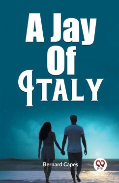 A Jay Of Italy - Capes, Bernard