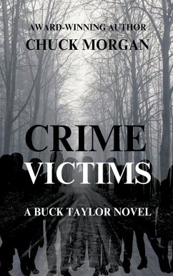 Crime Victims, A Buck Taylor Novel - Morgan, Chuck