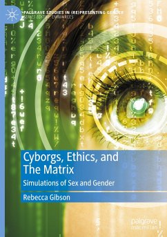 Cyborgs, Ethics, and The Matrix - Gibson, Rebecca