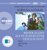 Besser allein als in schlechter... - Bild 1