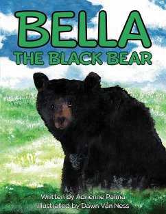 Bella the Black Bear - Palma, Adrienne C.