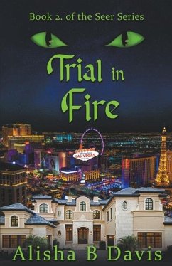 Trial in Fire - Davis, Alisha B