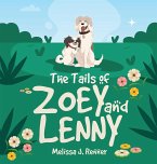 The Tails of Zoey and Lenny
