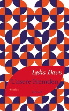 Unsere Fremden - Davis, Lydia