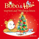 Bobo & Hasi warten auf Weihnachten