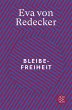 Bleibefreiheit - Bild 1