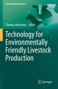 Technology for Environmentally Friendly Livestock Production