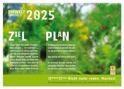 Umweltschutz. Nicht reden. Machen! (Wandkalender 2025 DIN A2 quer), CALVENDO Monatskalender