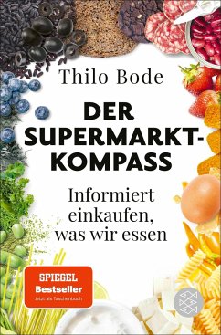 Der Supermarkt-Kompass - Bode, Thilo