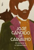 O coronel e o lobisomem (eBook, ePUB) O coronel e o lobisomem (eBook, ePUB)