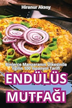 Endülüs MutfaĞi - Hiranur Aksoy