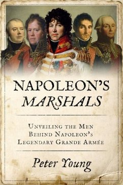 Napoleon's Marshals - Young, Peter