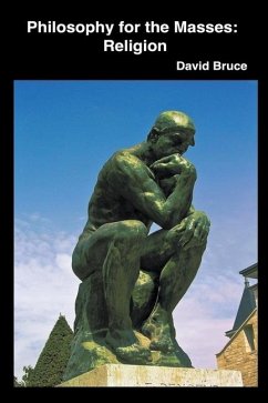 Philosophy for the Masses - Bruce, David