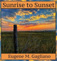 Sunrise to Sunset - Gagliano, Eugene M