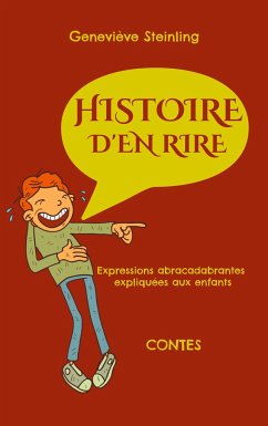 Histoire d'en rire - Steinling, Geneviève