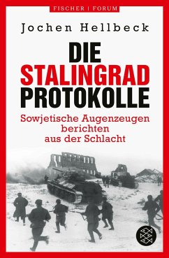 Die Stalingrad-Protokolle - Hellbeck, Jochen