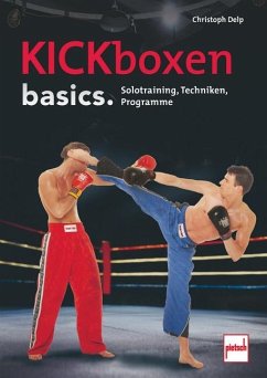 Kickboxen basics. - Delp, Christoph