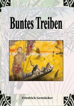 Buntes Treiben - Gerstäcker, Friedrich