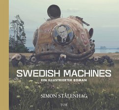 Swedish Machines - Stålenhag, Simon
