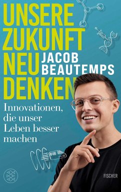 Unsere Zukunft neu denken - Beautemps, Jacob