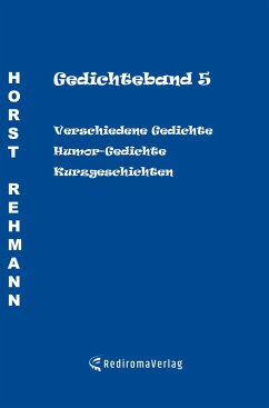 Gedichteband 5 - Rehmann, Horst