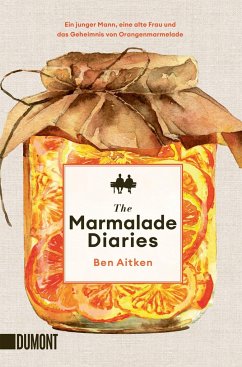 The Marmalade Diaries - Aitken, Ben