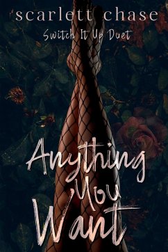 Anything You Want - Chase, Scarlett