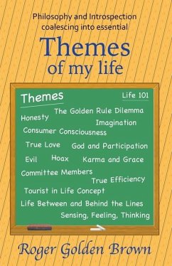 Themes of my Life - Roger Golden Brown