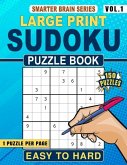 Extra Large Print Sudoku Puzzle Book Easy to Hard