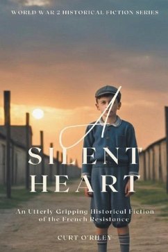 A Silent Heart - O'Riley, Curt