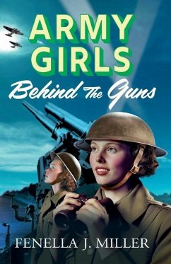 Army Girls - Miller, Fenella J