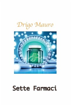 Sette Farmaci - Drigo, Mauro