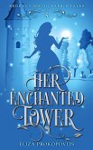 Her Enchanted Tower