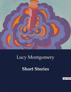 Short Stories - Montgomery, Lucy