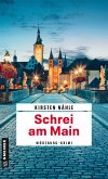 Schrei am Main (eBook, ePUB)