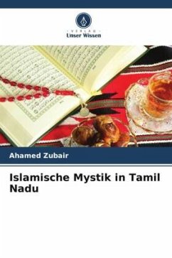 Islamische Mystik in Tamil Nadu - Zubair, Ahamed