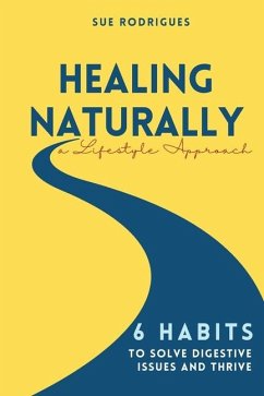 Healing Naturally - Rodrigues, Sue