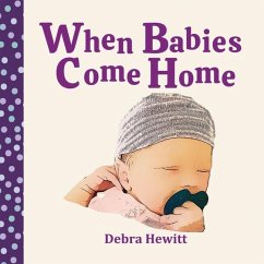 When Babies Come Home - Hewitt, Debra