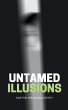 Untamed illusions - Bild 1