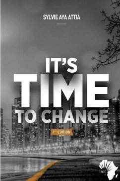 It's Time to Change - Attia, Sylvie Aya