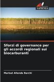 Sforzi di governance per gli accordi regionali sui biocarburanti