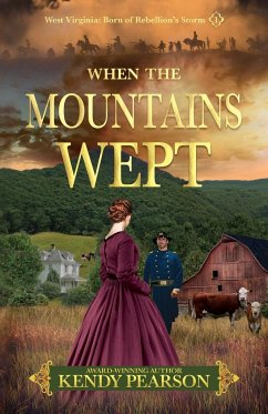 When the Mountains Wept - Pearson, Kendy