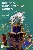 Tolkien's Transformative Women