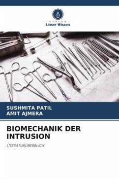 BIOMECHANIK DER INTRUSION - Patil, Sushmita;Ajmera, Amit
