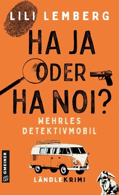 Haja oder Hanoi? Wehrles Detektivmobil (eBook, PDF) - Lemberg, Lili