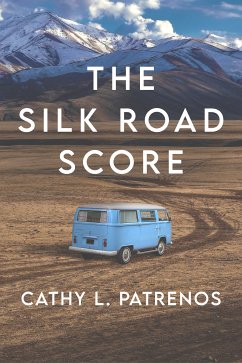 The Silk Road Score (eBook, ePUB) - Patrenos, Cathy L.