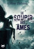 Le soupir des âmes (eBook, ePUB)