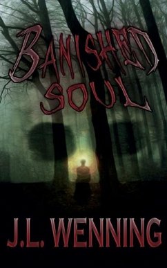 Banished Soul - Wenning, J L