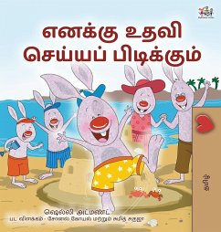 I Love to Help (Tamil Book for Kids) - Admont, Shelley; Books, Kidkiddos
